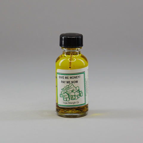Pay Me/Give Me Money Triple Strength Oil - Miller's Rexall